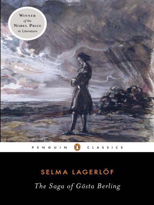 Détails du titre pour The Saga of Gosta Berling par Selma Lagerlof - Disponible